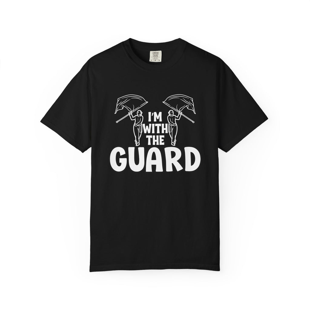 "I'm with the Guard" Color Guard T-shirt | Modern Color Guard Graphic Tee