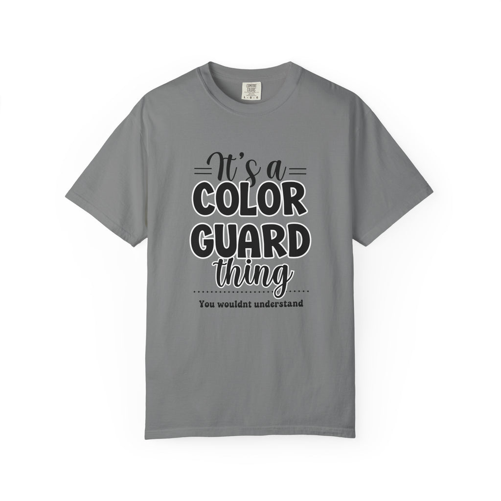 It's a color guard thing... you wouldn't understand T-shirt | Modern Color Guard Graphic Tee