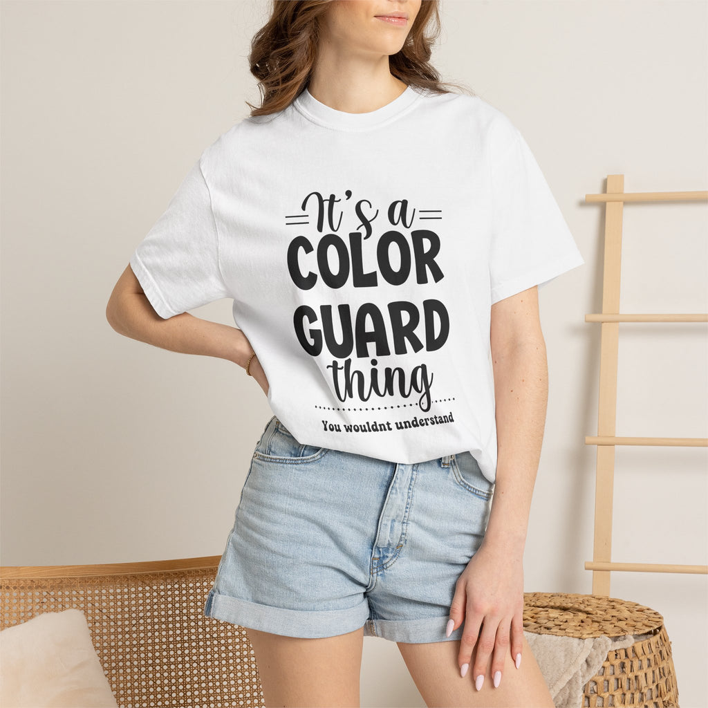 It's a color guard thing... you wouldn't understand T-shirt | Modern Color Guard Graphic Tee