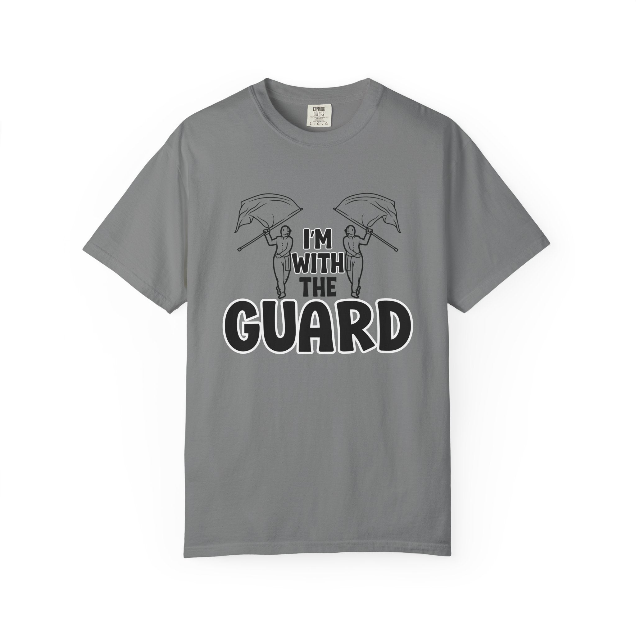 "I'm with the Guard" Color Guard T-shirt | Modern Color Guard Graphic Tee