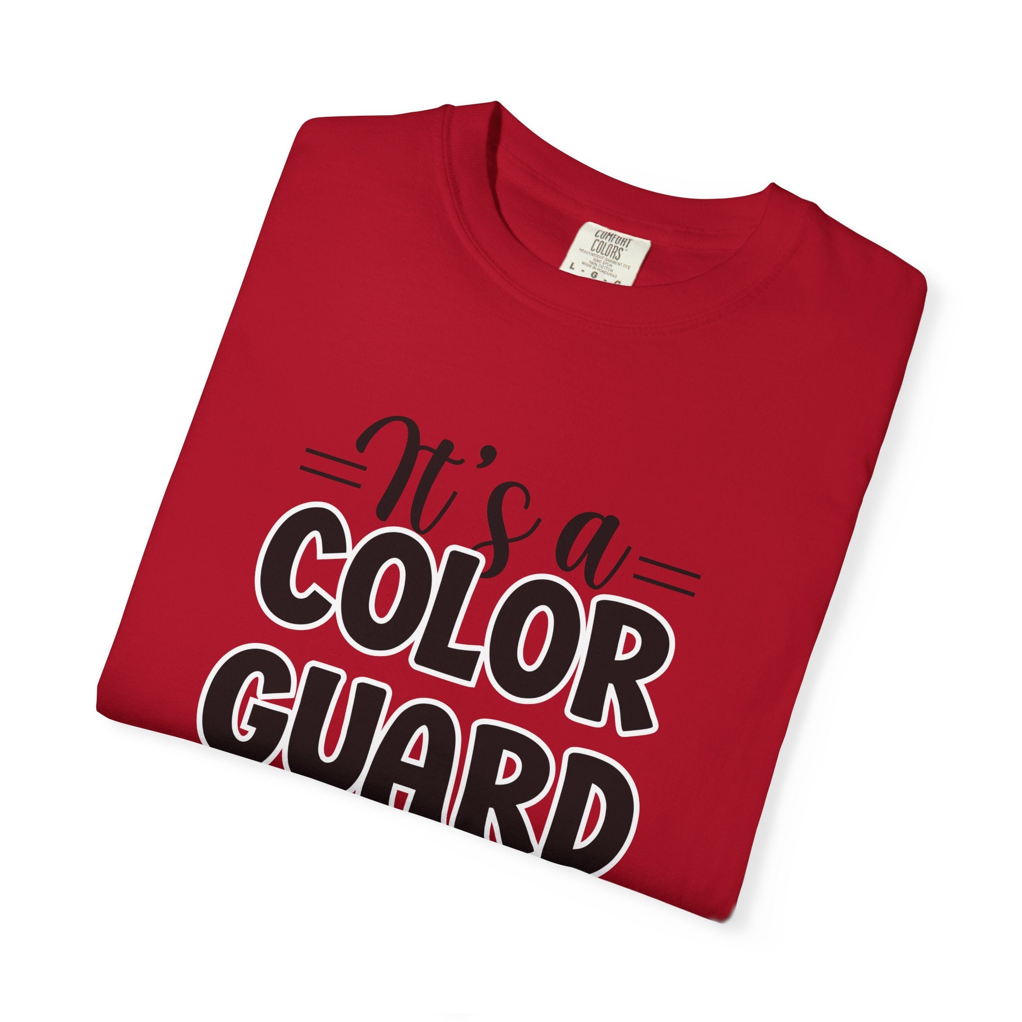 It's a color guard thing... you wouldn't understand T-shirt | Modern Color Guard Graphic Tee
